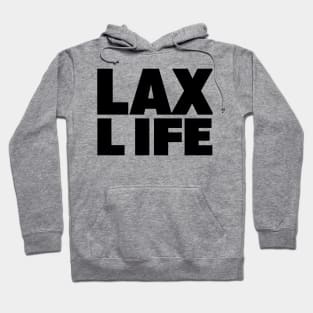 Lax Life Hoodie